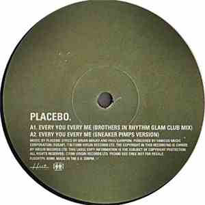 Placebo - Every You Every Me