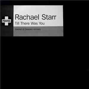 Rachael Starr - Till There Was You
