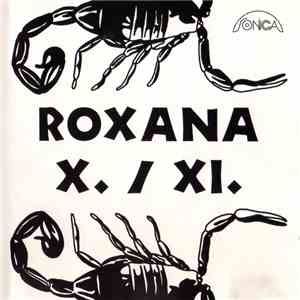 Roxana - X. / XI.