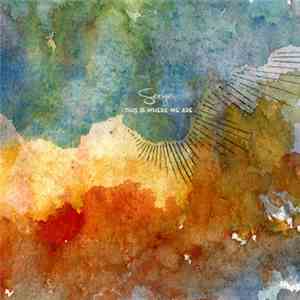 Seryn - This Is Where We Are