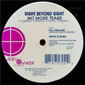 Sight Beyond Sight - No More Tears