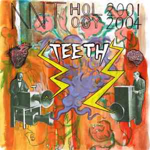 Teeth, Deja Poo - Anthology 2001-2004