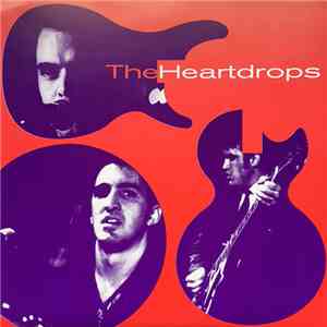 The Heartdrops - Truth Comes Around / Eight Days A Week