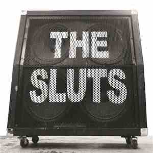The Sluts - The Sluts