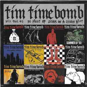 Tim Timebomb - Mixtape #3 - 30 Pieces Of Silver On A Saturday Night