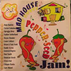 Various - Mad House Pepper Seed Jam