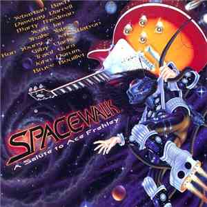 Various - Spacewalk - A Salute To Ace Frehley