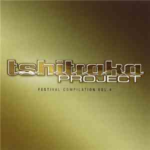 Various - Tshitraka Project - Festival Compilation Vol. 4