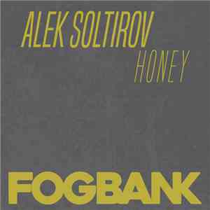 Alek Soltirov - Honey