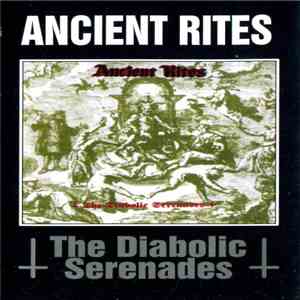 Ancient Rites - The Diabolic Serenades