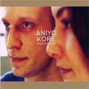 aniYo kore - Acousticks