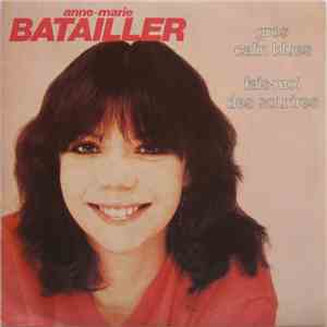 Anne-Marie Batailler - Gros Calin Blues / Fais-Moi Des Sourires