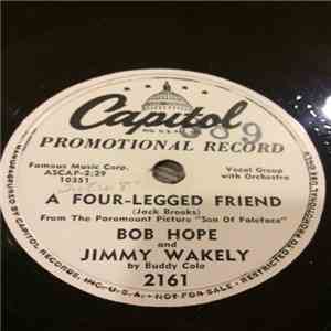 Bob Hope, Jimmy Wakely - There's A Cloud In My Valley Of Sunshine / A Four- ...
