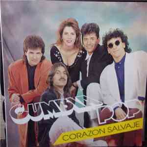Cumbia Pop - Corazon Salvaje