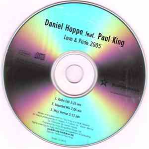 Daniel Hoppe feat. Paul King  - Love & Pride 2005