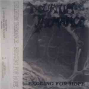 Delirium Tremance - Begging For Hope