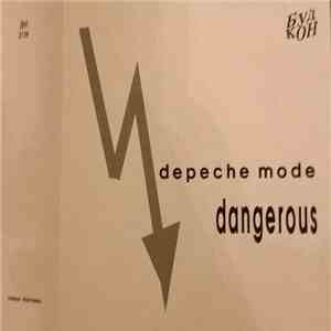 Depeche Mode - Dangerous