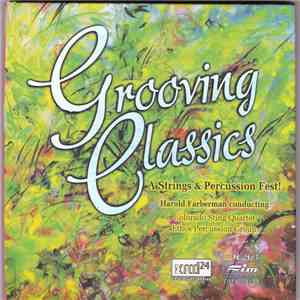 Ethos Percussion Group, Colorado Quartet - Grooving Classics