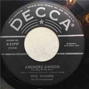 Fred Waring And His Pennsylvanians - Anchors Aweigh / Buckle Down, Winsocki