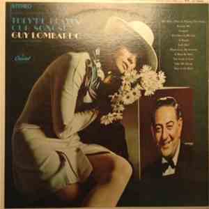 Guy Lombardo And His Royal Canadians - They're Playing Our Songs!