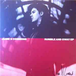 Jamie N Commons - Rumble And Sway EP