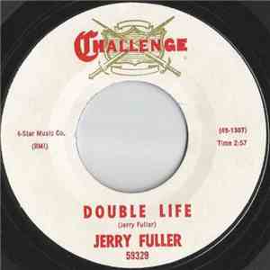 Jerry Fuller - Double Life / Turn To Me