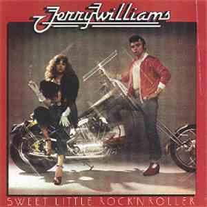 Jerry Williams  - Sweet Little Rock'n Roller