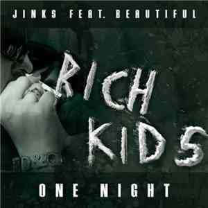 Jinks  Feat. Beautiful - One Night