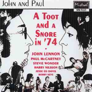 John And Paul - A Toot And A Snore In '74