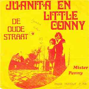 Juanita En Little Conny - De Oude Straat