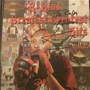 K-Rino - Greatest Greatist Hits