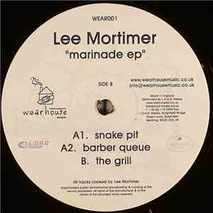 Lee Mortimer - Marinade EP