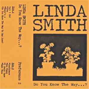 Linda Smith - Do You Know The Way...?