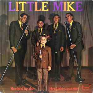 Little Mike  Backed By The Heralders' Quartet - Little Mike