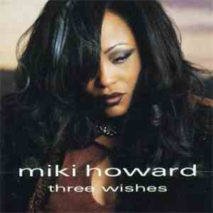 Miki Howard - Three Wishes