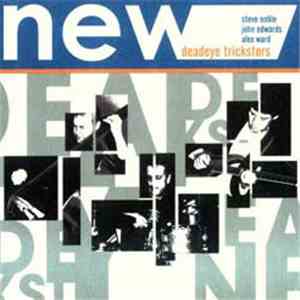 N.E.W. - Deadeye Tricksters
