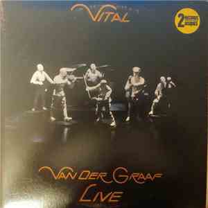 Van Der Graaf - Vital