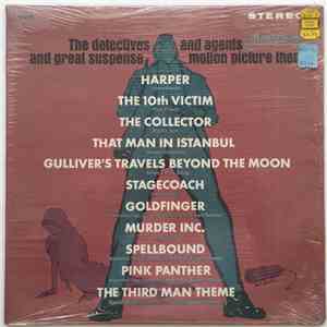 Various - The Detectives And Agents And Great Suspense Motion Picture Themes