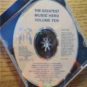 Various - The Greatest Music Herd - Volume Ten