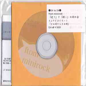 えふとむみにろっく - 24 To 24 (AM 0:00～PM 11:00) / 24時から24時