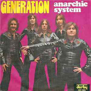 Anarchic System - Generation / Wish To Know Why
