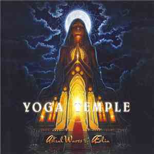 Astral Waves & Æolia - Yoga Temple