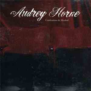 Audrey Horne - Confessions & Alcohol