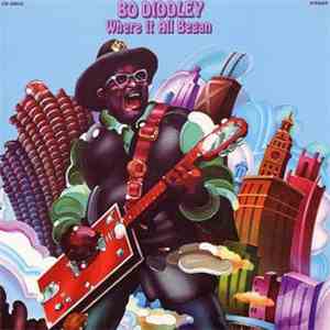 Bo Diddley - Where It All Began