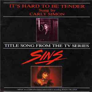 Carly Simon - It's Hard To Be Tender