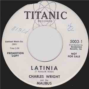 Charles Wright And The Malibus - Latinia / Runky