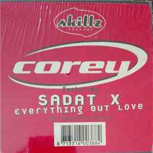 Corey Featuring Sadat X - Everything But Love