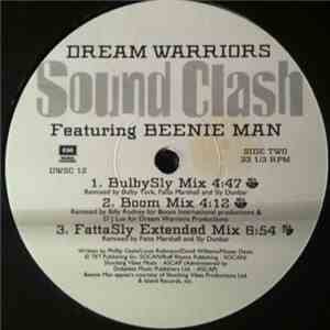 Dream Warriors Featuring Beenie Man - Sound Clash
