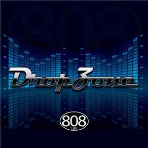 Drop Zone  - 808 Life