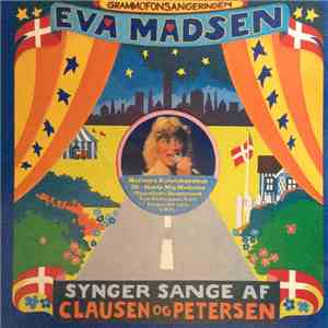 Eva Madsen - Eva Madsen Synger Sange Af Clausen Og Petersen